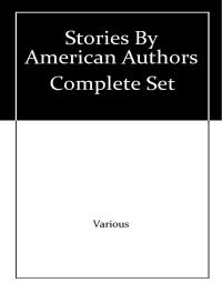 The Complete Stories of American Authors