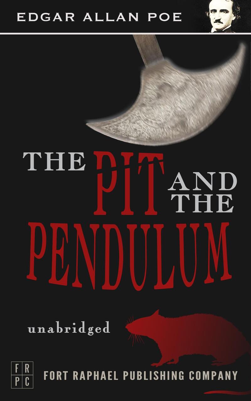 The Pit and the Pendulum - Unabridged