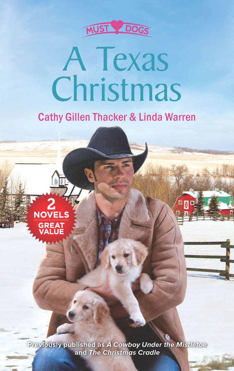 A Texas Christmas/A Cowboy Under the Mistletoe/The Christmas Cradle