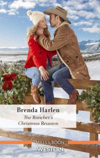 The Rancher's Christmas Reunion