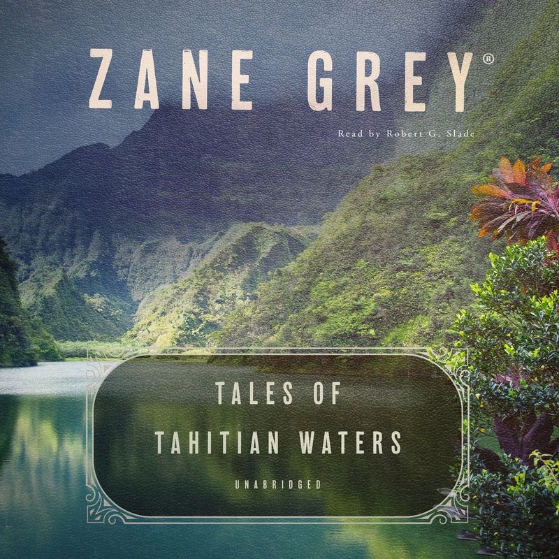 Tales of Tahitian Waters