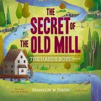 The Secret of the Old Mill