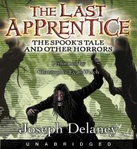 The Last Apprentice: The Spook's Tale