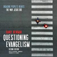 Questioning Evangelism, Second Edition