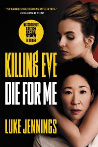 Killing Eve: Die for Me