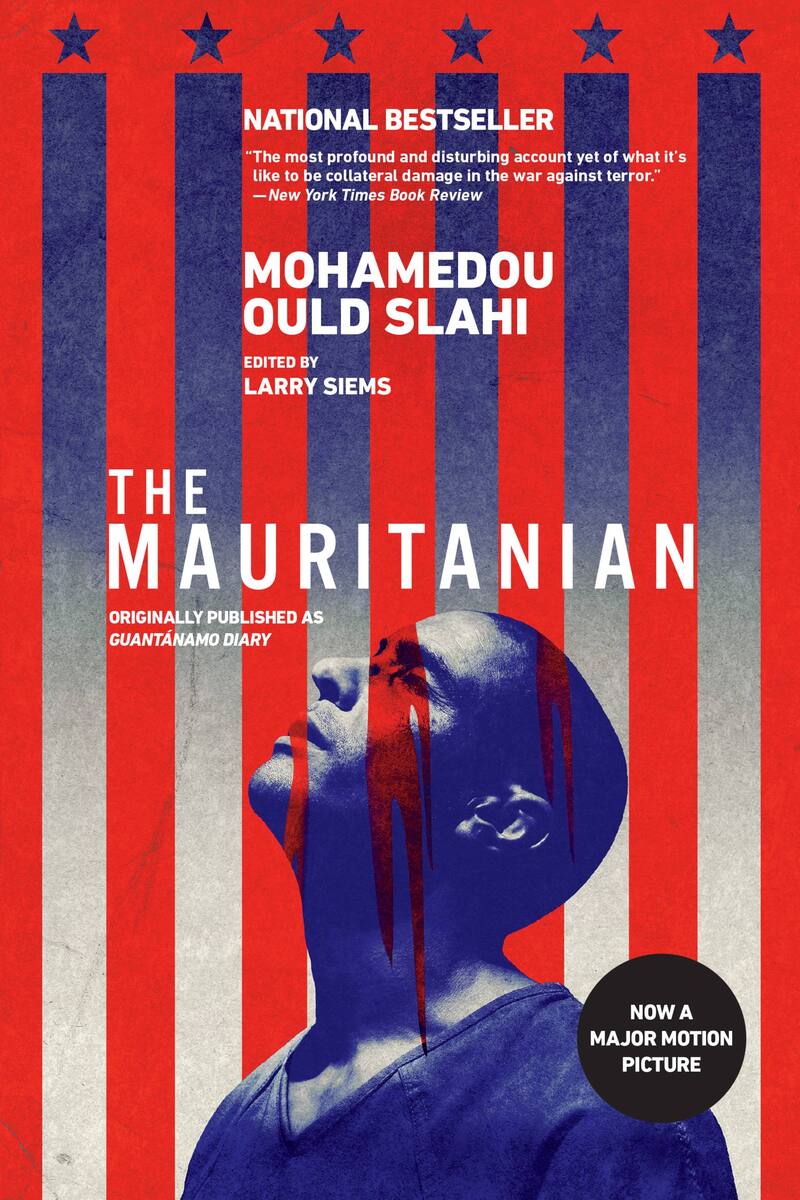 The Mauritanian (originally published as Guantánamo Diary)