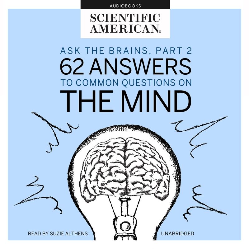 Ask the Brains, Part 2