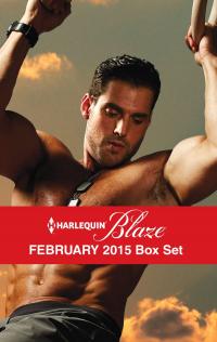 Harlequin Blaze February 2015 Box Set