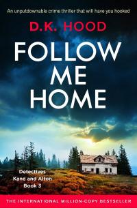 Follow Me Home