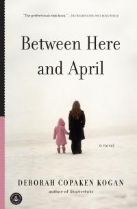 Between Here and April