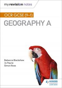 My Revision Notes: OCR GCSE (9–1) Geography A