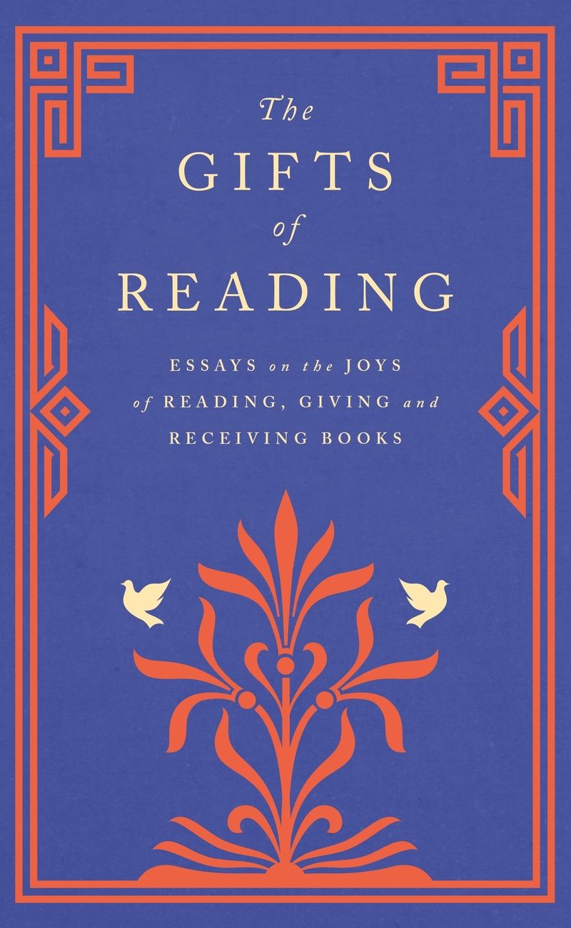 The Gifts of Reading