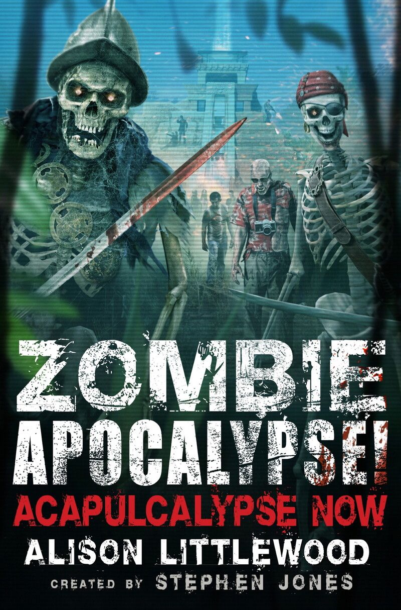 Zombie Apocalypse! Acapulcalypse Now