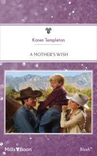 A Mother's Wish