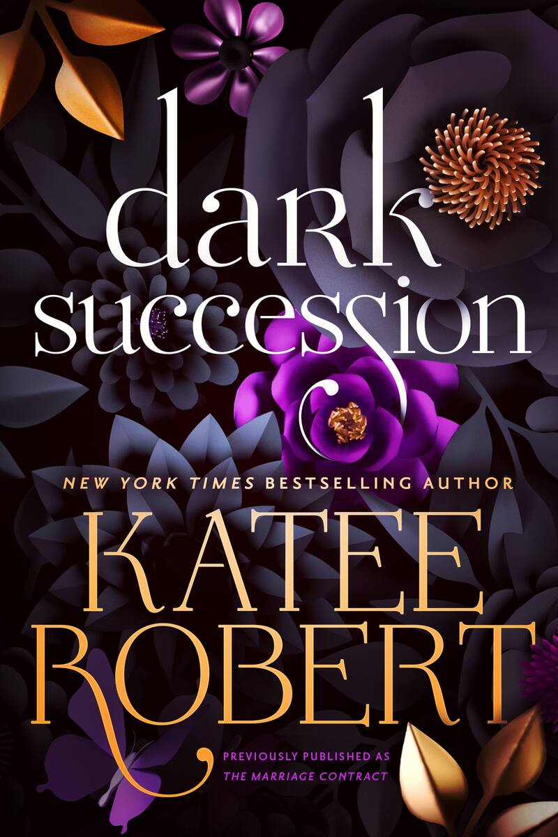 Dark Succession (previously published as The Marriage Contract)