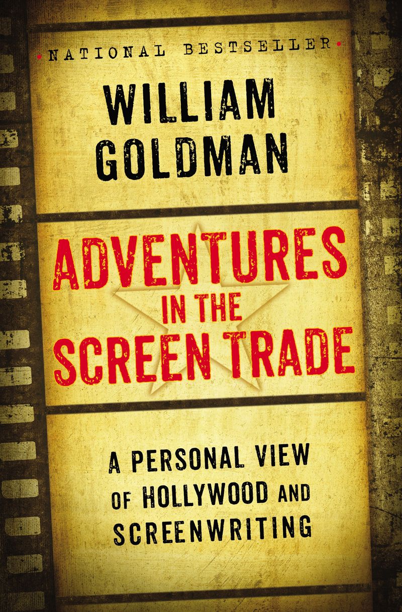 Adventures in the Screen Trade