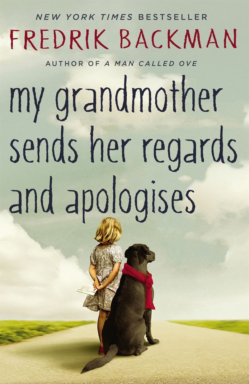 My Grandmother Sends Her Regards and Apologises