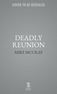 Deadly Reunion