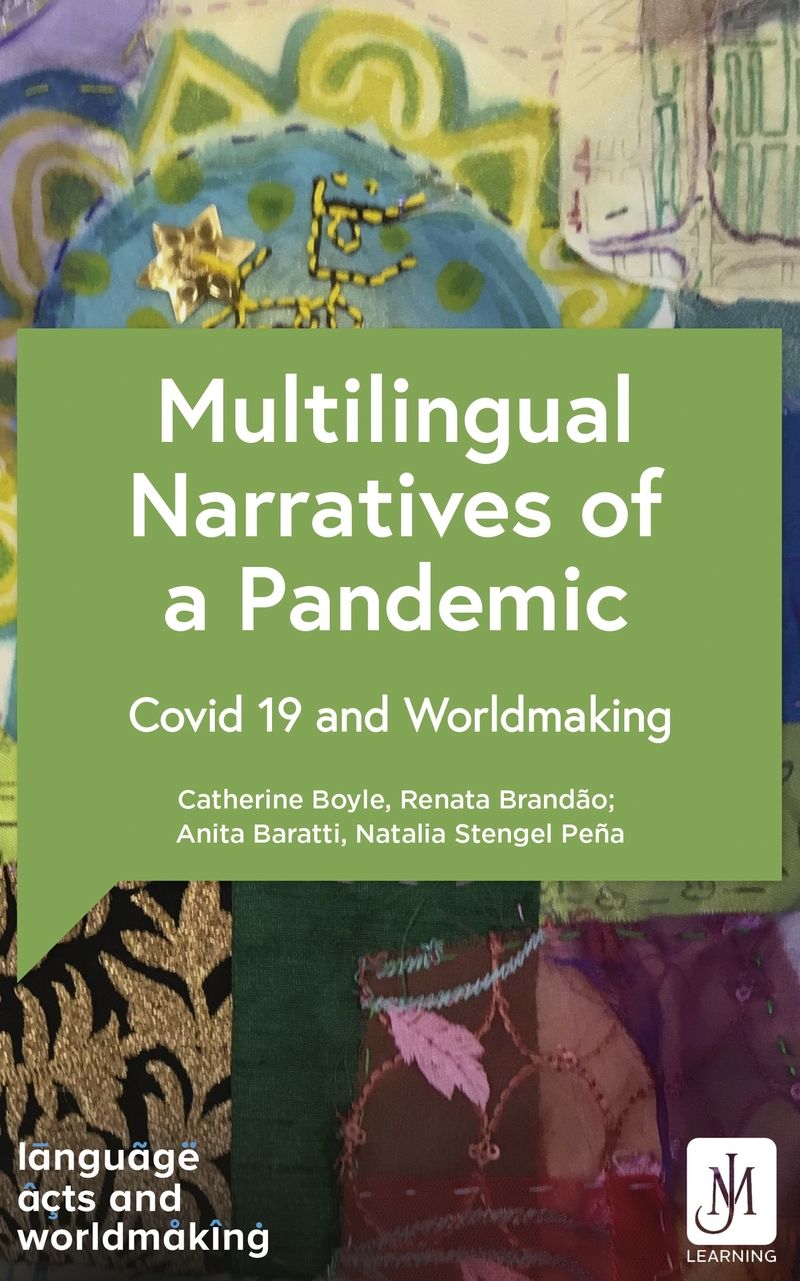 Multilingual Narratives of a Pandemic