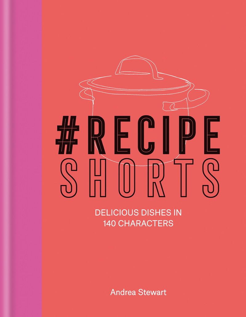 #RecipeShorts: Delicious dishes in 140 characters