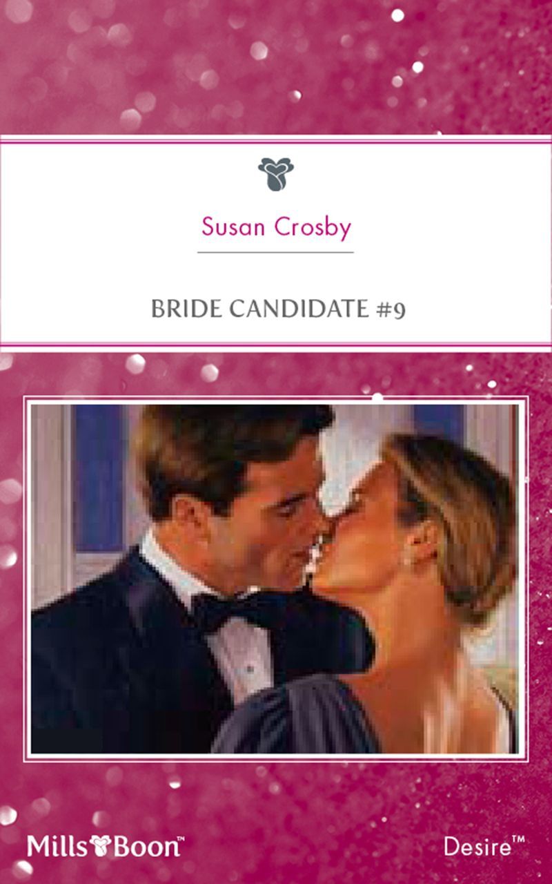 Bride Candidate #9