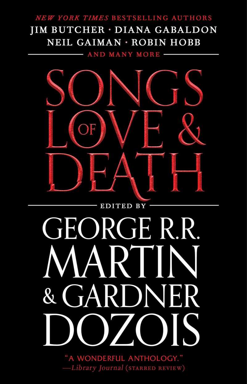 Songs of Love and Death