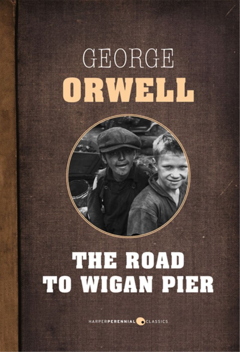 The Road To Wigan Pier