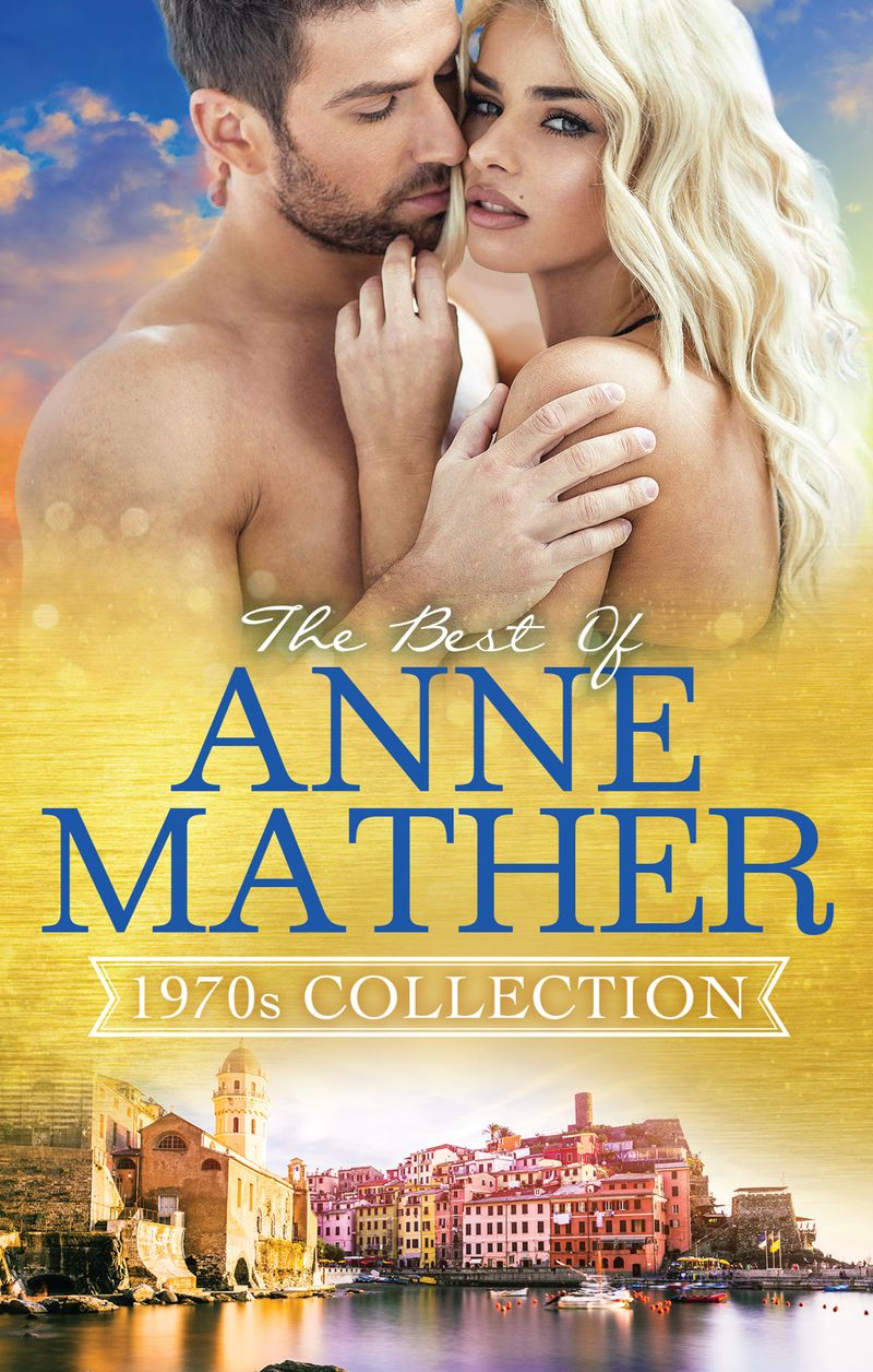 The Best Of Anne Mather