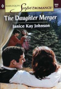 THE DAUGHTER MERGER
