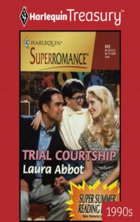TRIAL COURTSHIP