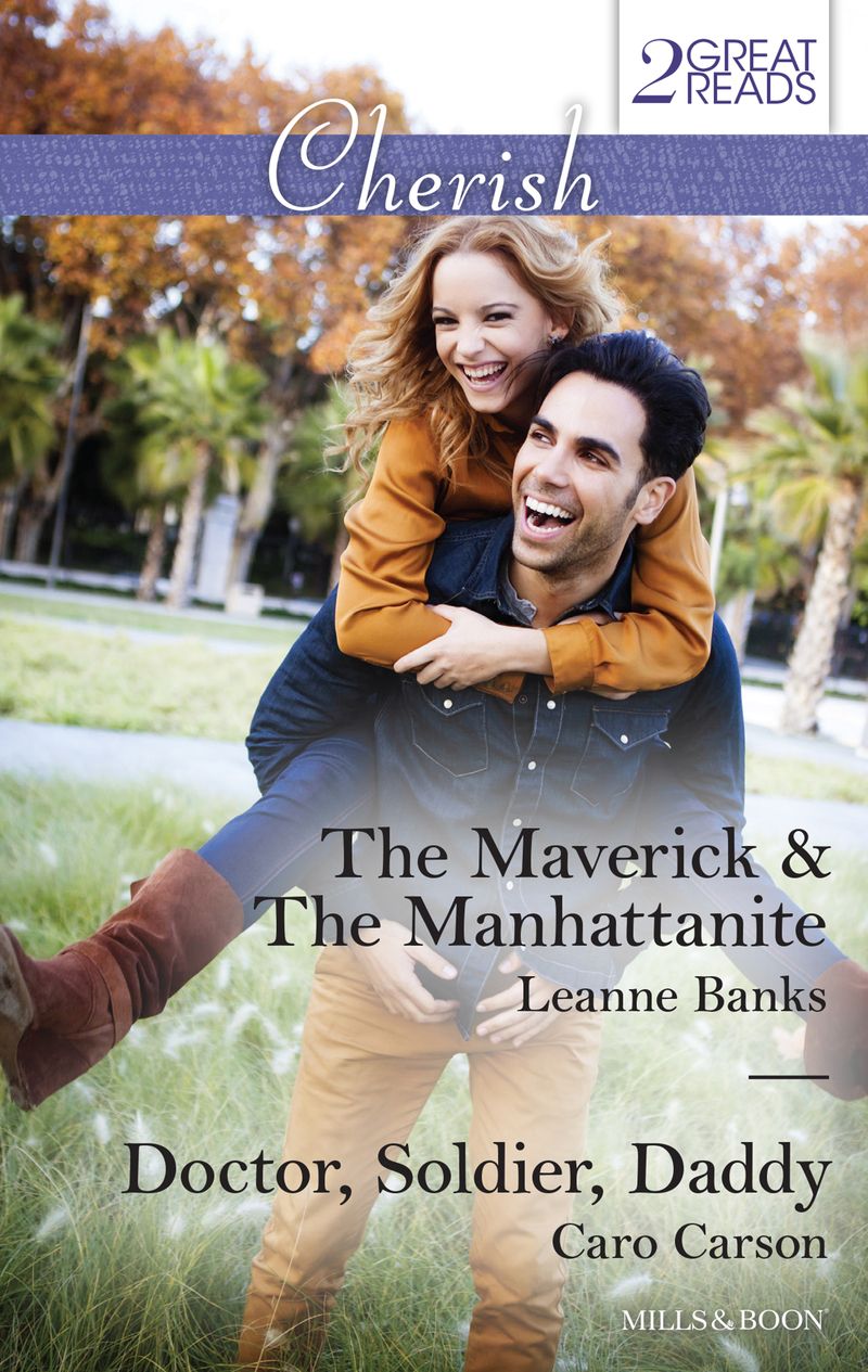 The Maverick & The Manhattanite/Doctor, Soldier, Daddy