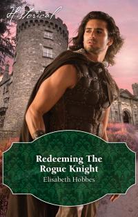 Redeeming The Rogue Knight