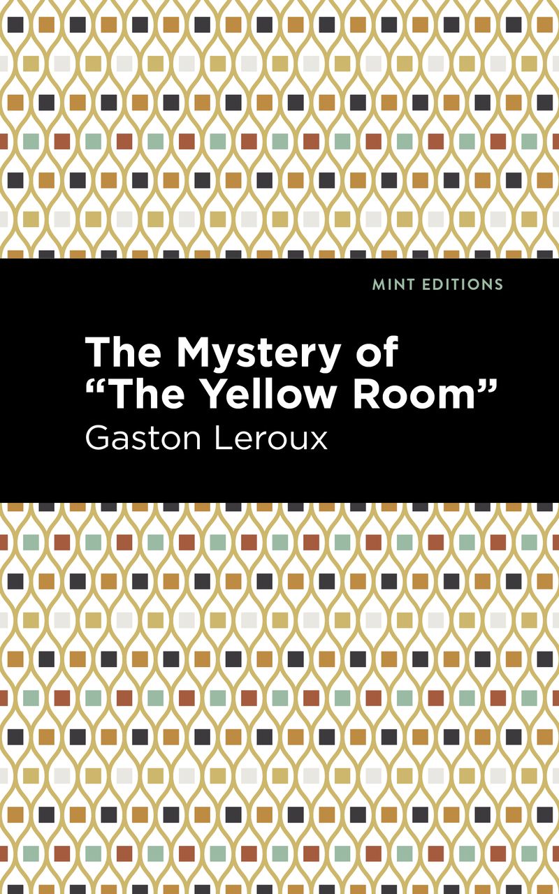 The Mystery of the "Yellow Room"