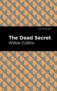 The Dead Secret