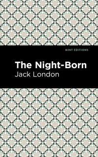 The Night-Born