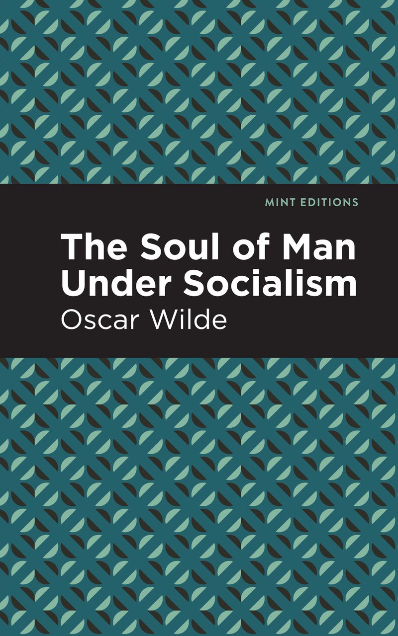 The Soul of Man Under Socialism