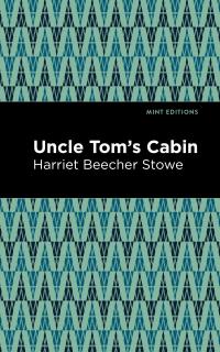 Uncle Tom's Cabin