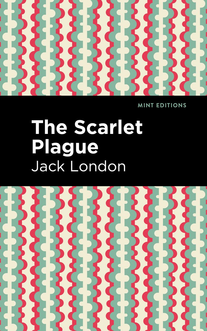 The Scarlet Plague