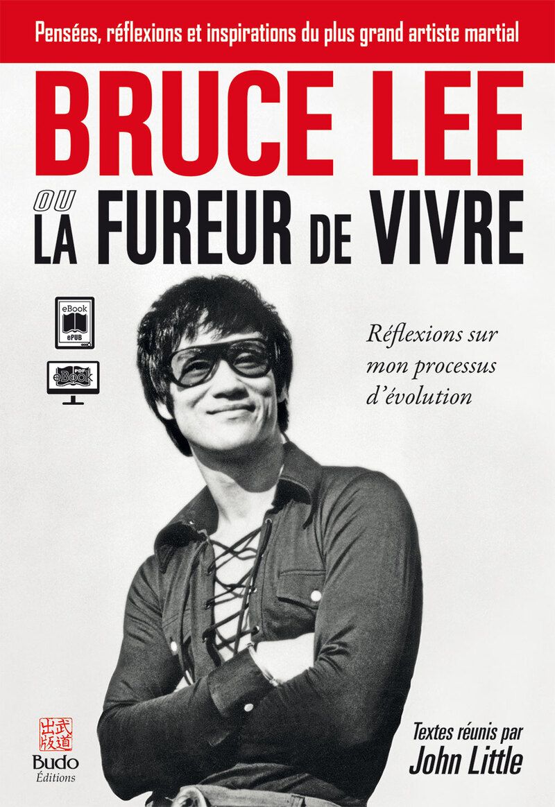 Bruce Lee ou la fureur de vivre : Réflexions sur mon processus d'évolution