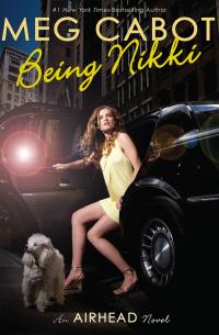 Being Nikki (The Airhead Trilogy, Book 2)