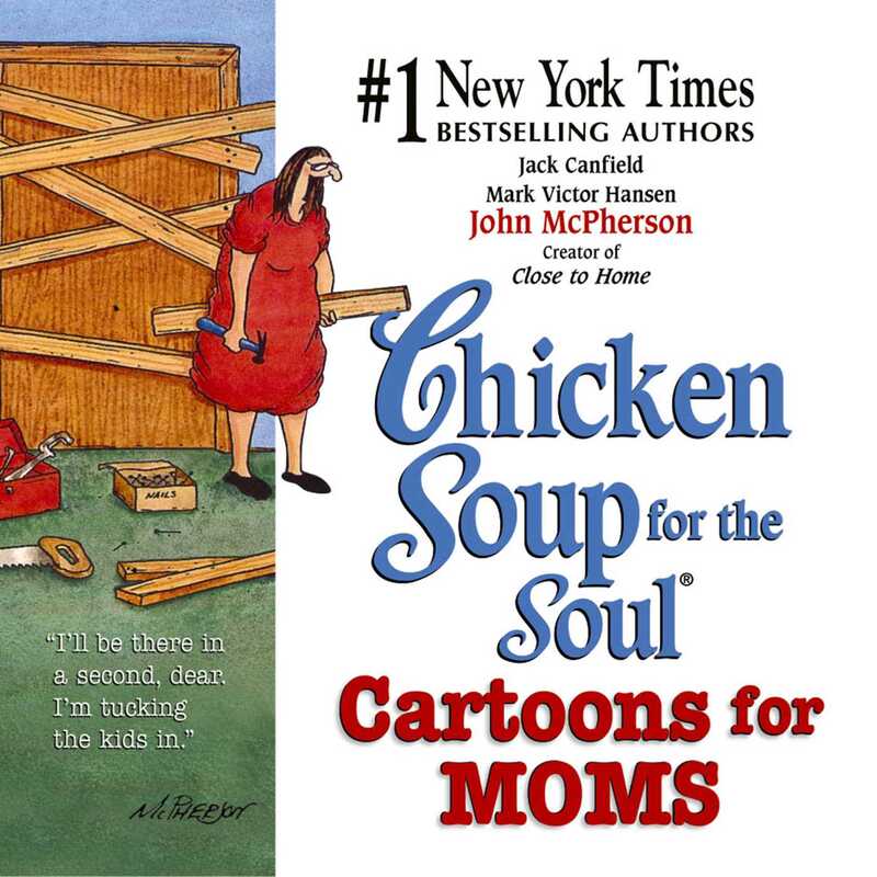 Chicken Soup for the Soul Cartoons for Moms