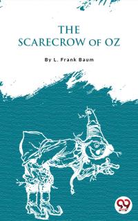 The Scarecrow Of Oz