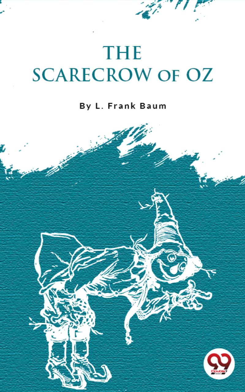 The Scarecrow Of Oz