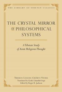 The Crystal Mirror of Philosophical Systems