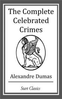 The Complete Celebrated Crimes