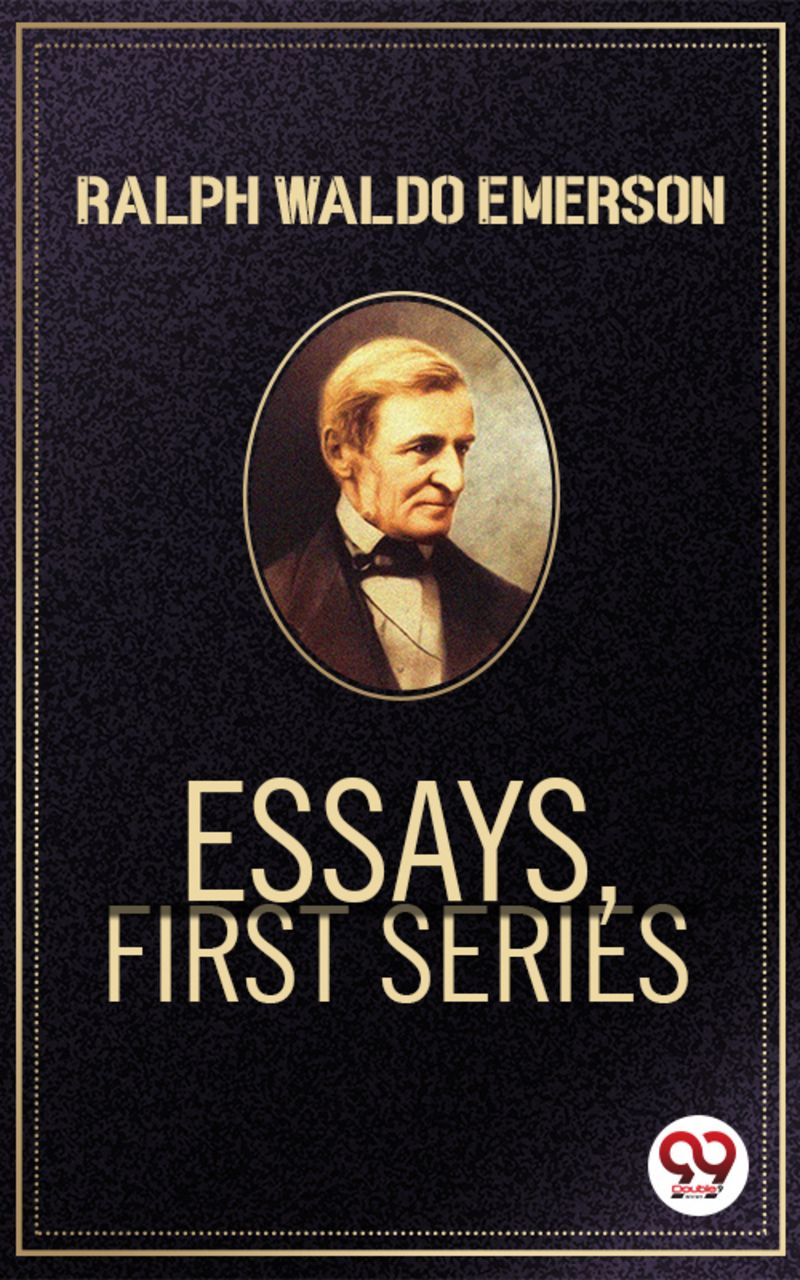 Essays, First Series