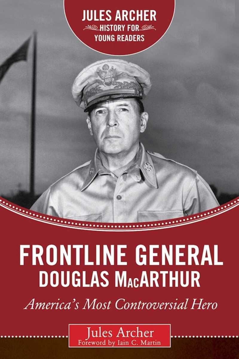 Frontline General: Douglas MacArthur