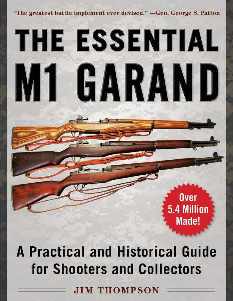 The Essential M1 Garand