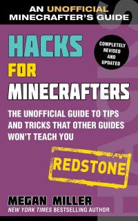 Hacks for Minecrafters: Redstone