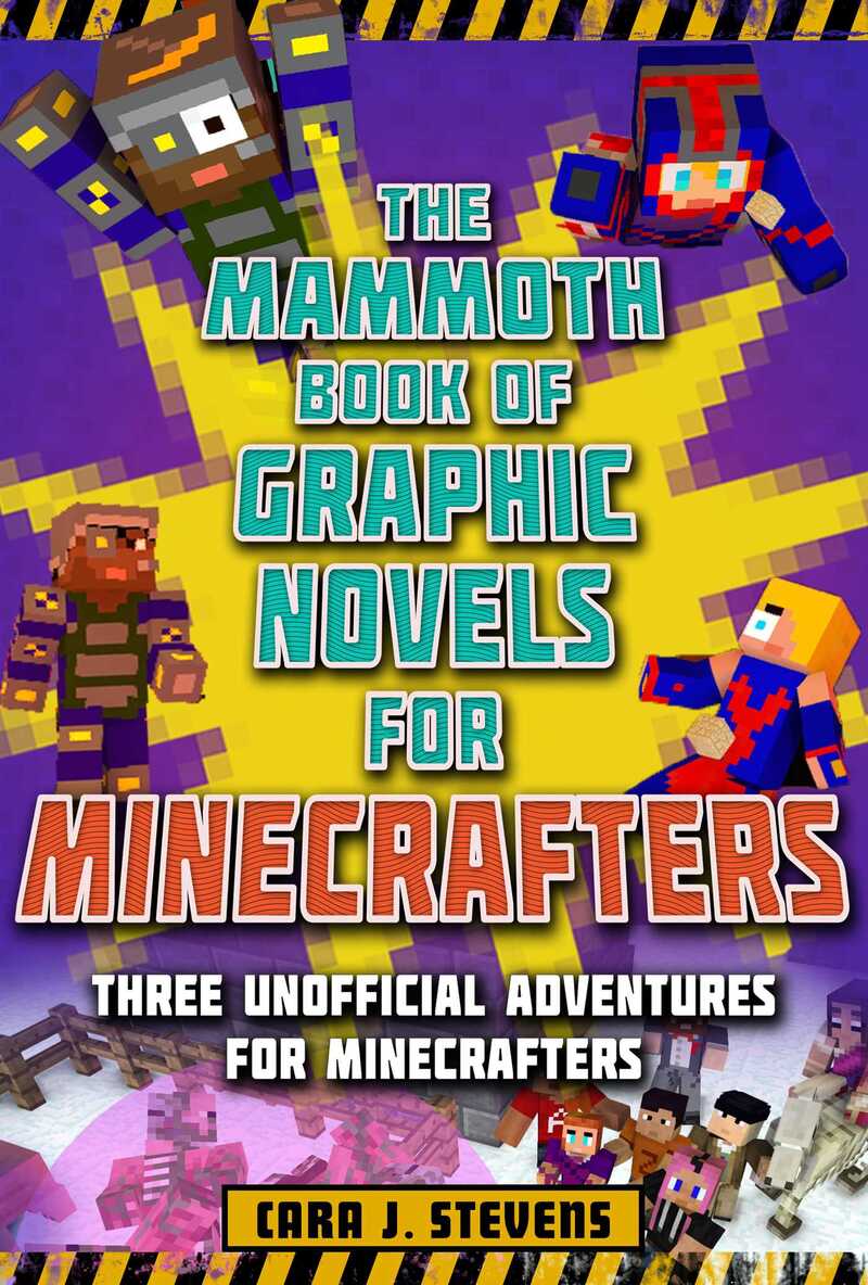 The Mammoth Book of Graphic Novels for Minecrafters